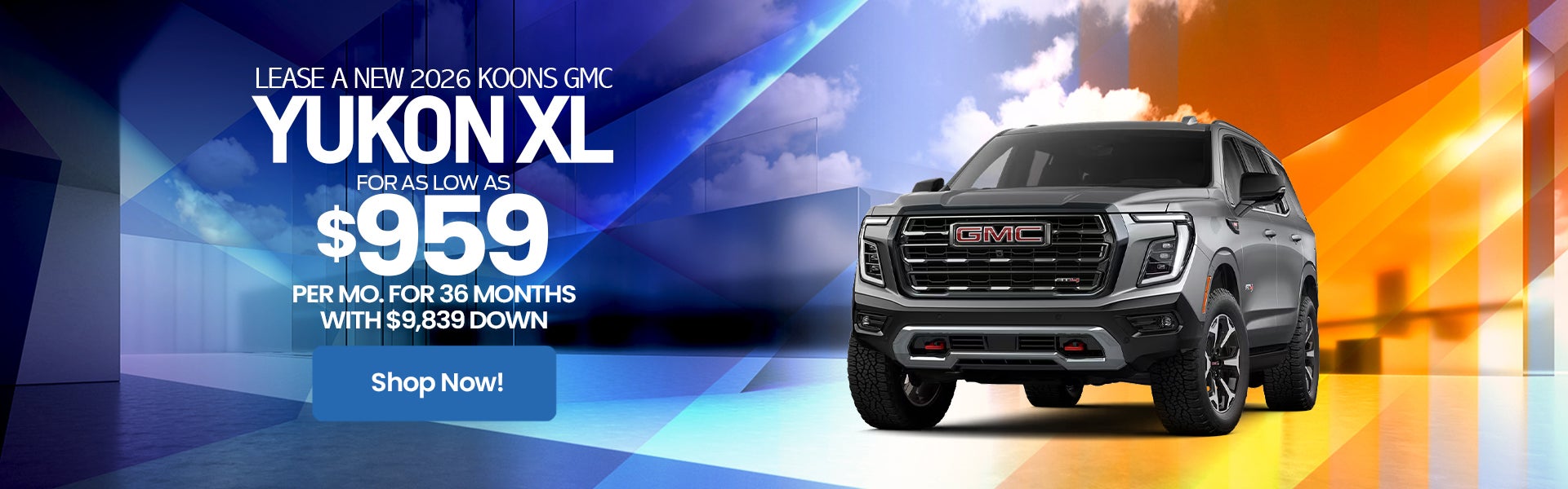 LEASE A NEW 2026 KOONS GMC YUKON XL